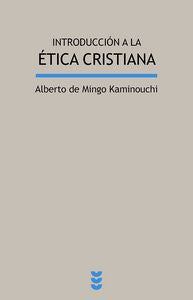 Introducción A La Ética Cristiana
