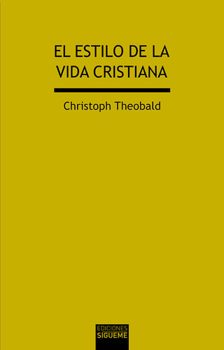 El Estilo De La Vida Cristiana