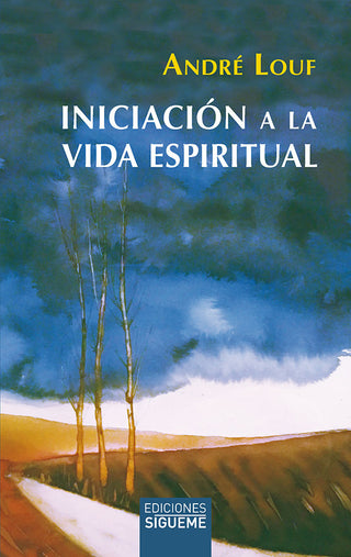Iniciación A La Vida Espiritual