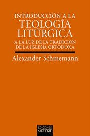 Introducción A La Teología Litúrgica