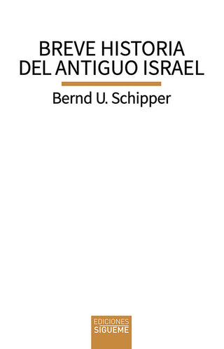 Breve Historia Del Antiguo Israel