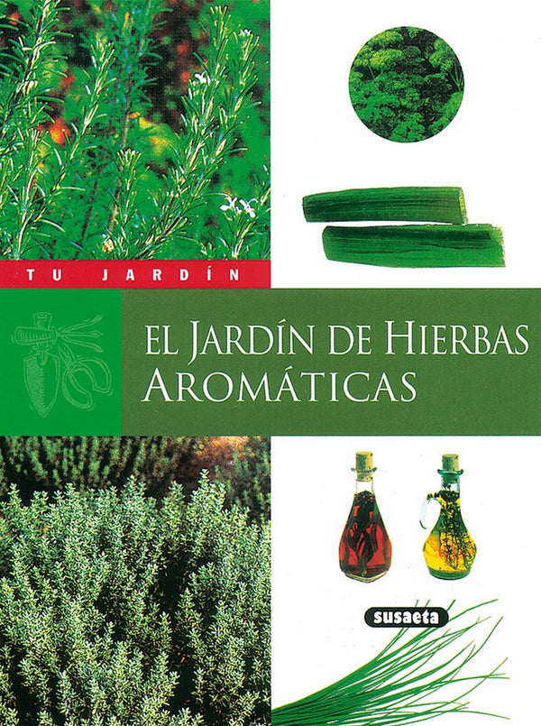 El Jardin De Hierbas Aromaticas