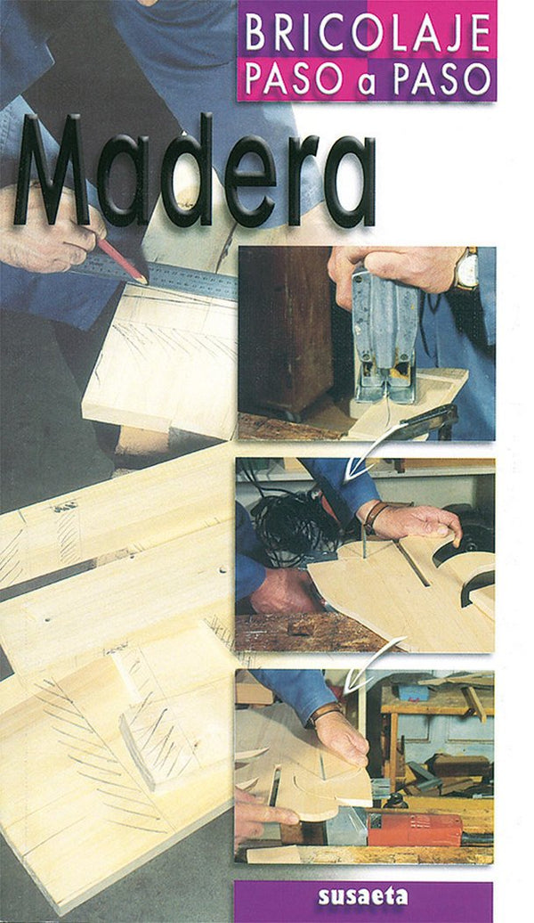 Madera Bricolaje Paso A Paso