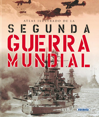 La Segunda Guerra Mundial