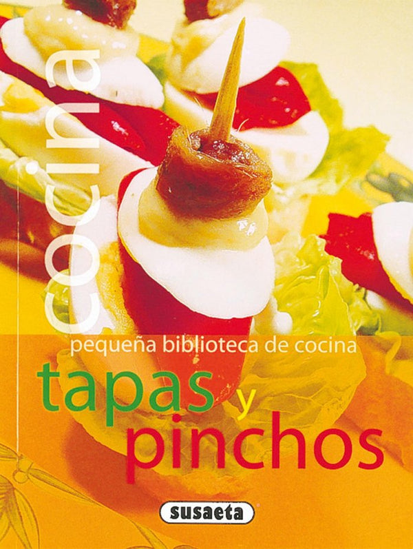 Tapas Y Pinchos