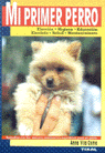 Mi Primer Perro