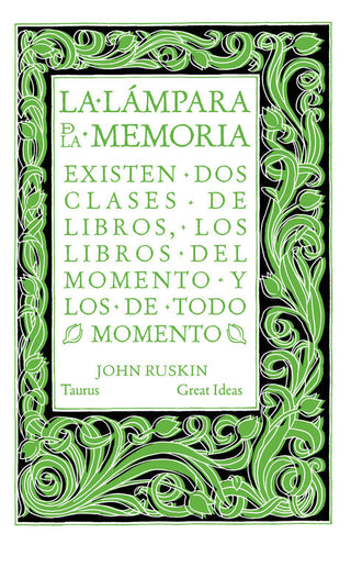 La Lámpara De La Memoria (Serie Great Ideas 33)