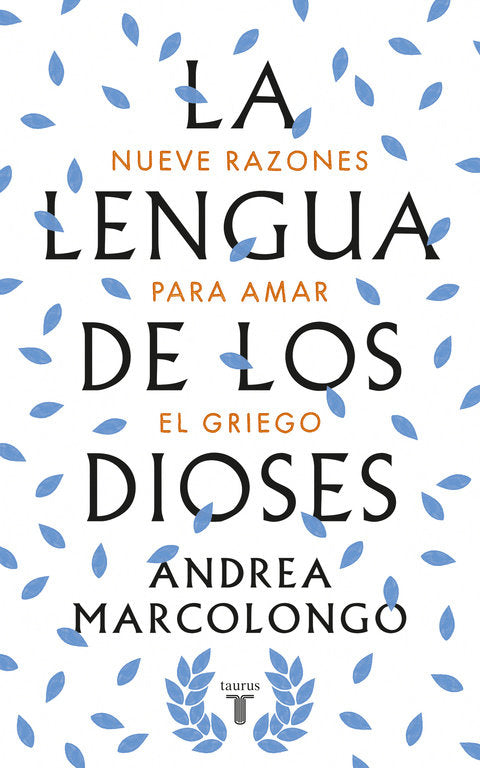 La Lengua De Los Dioses