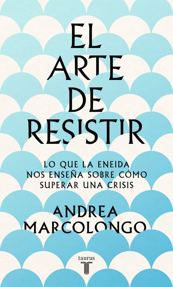 El Arte De Resisitir