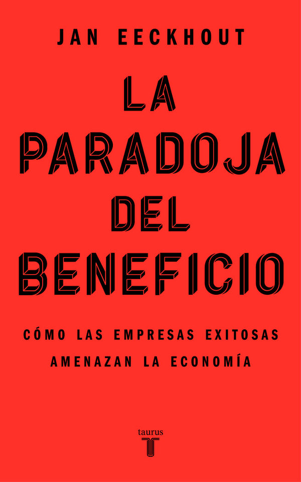 La Paradoja Del Beneficio