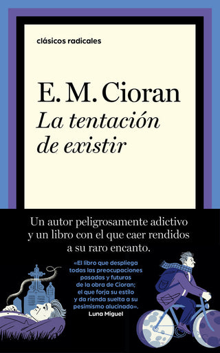 La Tentacion De Existir