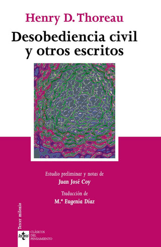 Desobediencia Civil Y Otros Escritos