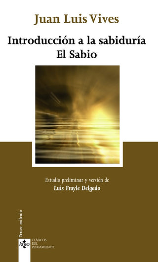 Introducción A La Sabiduría. El Sabio