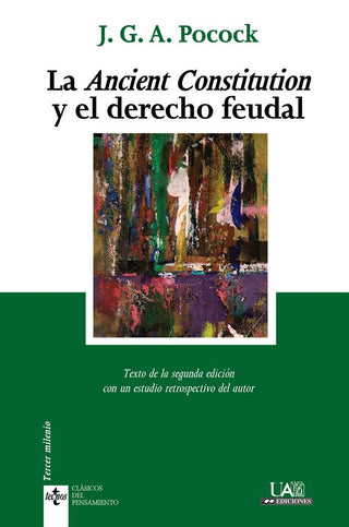 La Ancient Constitution Y El Derecho Feudal
