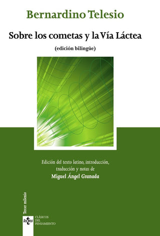 Sobre Los Cometas Y La Vía Láctea. De Cometis Et Lacteo Circulo