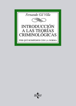 Introducción A Las Teorías Criminológicas