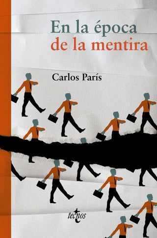En La Época De La Mentira