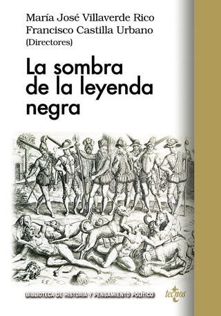 La Sombra De La Leyenda Negra