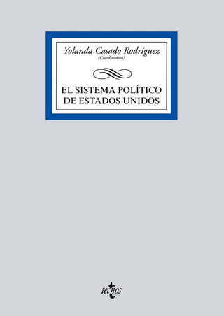 El Sistema Político De Estados Unidos