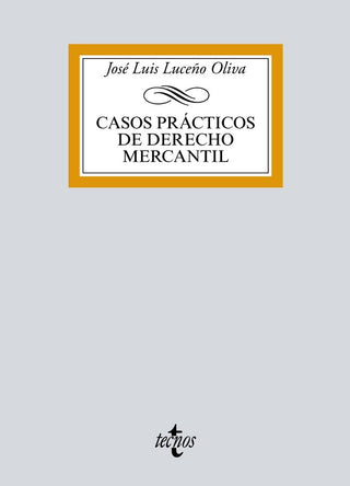 Casos Prácticos De Derecho Mercantil