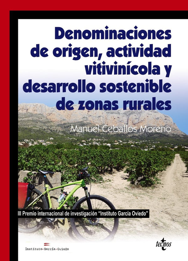 Denominaciones De Origen, Actividad Vitivinícola Y Desarrollo Sostenible De Zonas Rurales