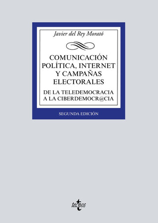 Comunicación Política, Internet Y Campañas Electorales