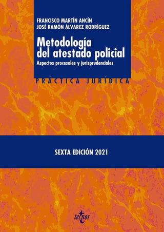 Metodología Del Atestado Policial