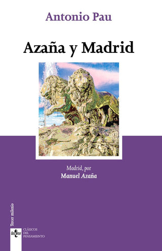 Azaña Y Madrid