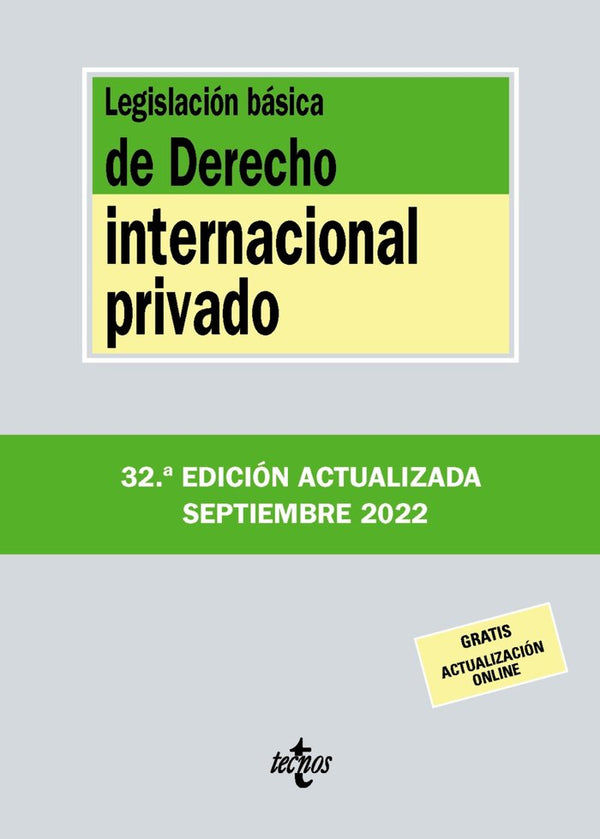 Legislacion Basica De Derecho Internacional Privado