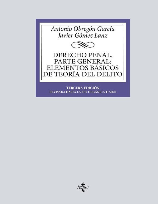 Derecho Penal Parte General Elementos Basicos Teoria Delito