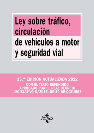 Ley Sobre Trafico Circulacion De Vehiculos 15ª Edicion