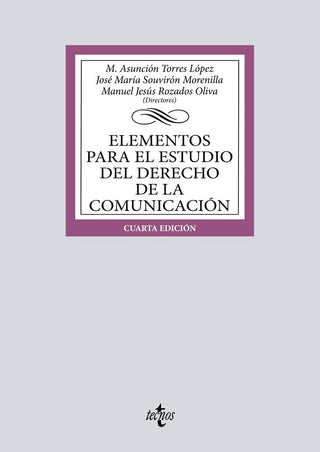 Elementos Para El Estudio Del Derecho De Comunicacion 4ªed