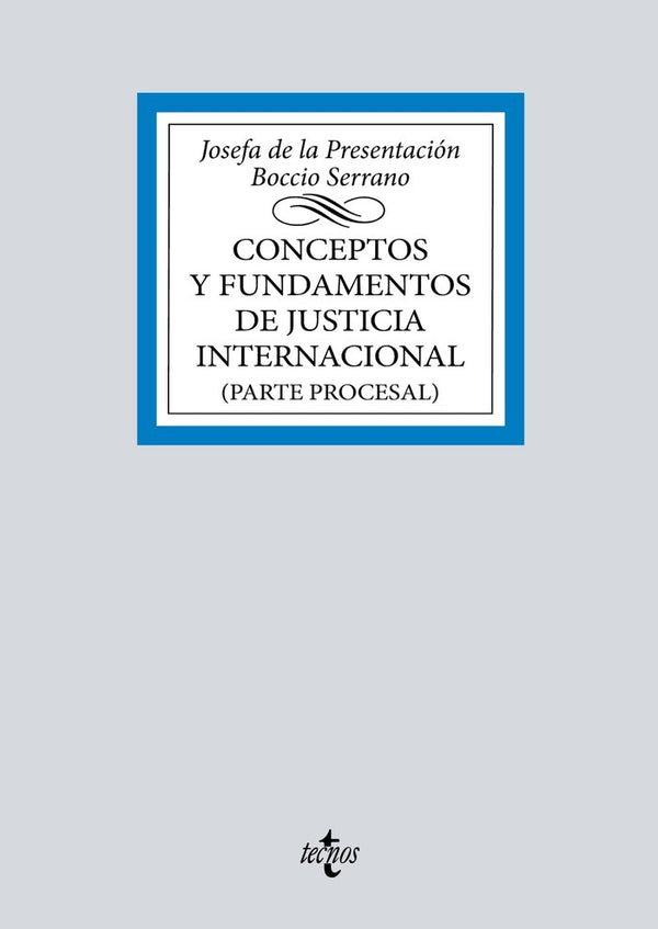 Conceptos Y Fundamentos De Justicia Internacional