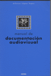 Manual De Documentación Audiovisual