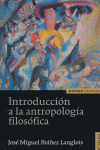 Introducción A La Antropología Filosófica