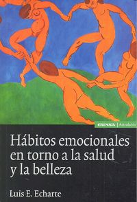 Habitos Emocionales En Torno A La Salud Y La Belleza