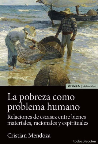 La Pobreza Como Problema Humano