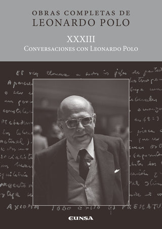 (L.P. Xxxiii) Conversaciones Con Leonardo Polo