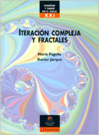 Iteraccion Compleja Y Fractales. Matematicas Y Estadistica