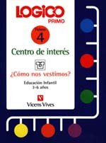 Logico Primo. Centros De Interes. Como Nos Vestimos.