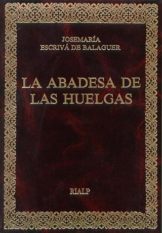 La Abadesa De Las Huelgas