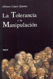 La Tolerancia Y La Manipulación