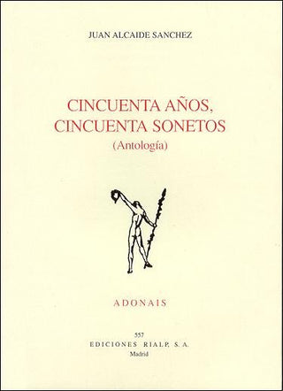 Cincuenta Años, Cincuenta Sonetos (Antología)