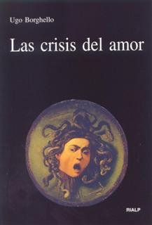 Las Crisis Del Amor