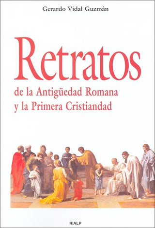 Retratos De La Antigüedad Romana Y La Primera Cristiandad