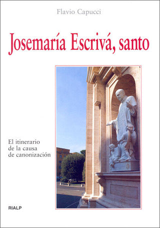 Josemaría Escrivá, Santo
