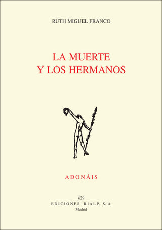 La Muerte Y Los Hermanos