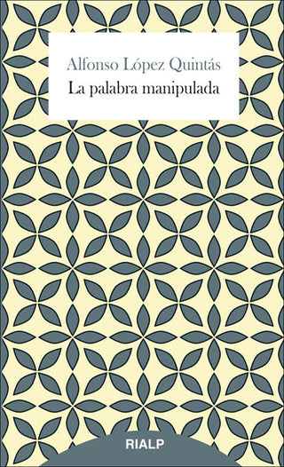 La Palabra Manipulada