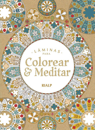 Láminas Para Colorear Y Meditar