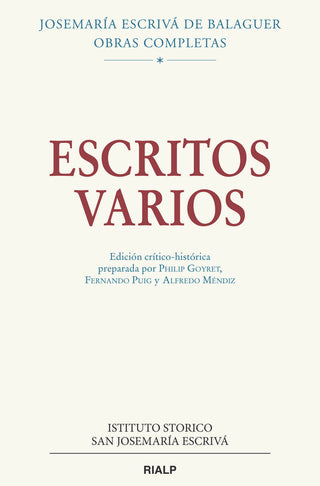 Escritos Varios (1927-1974). Edición Crítico-Histórica (Rústica)